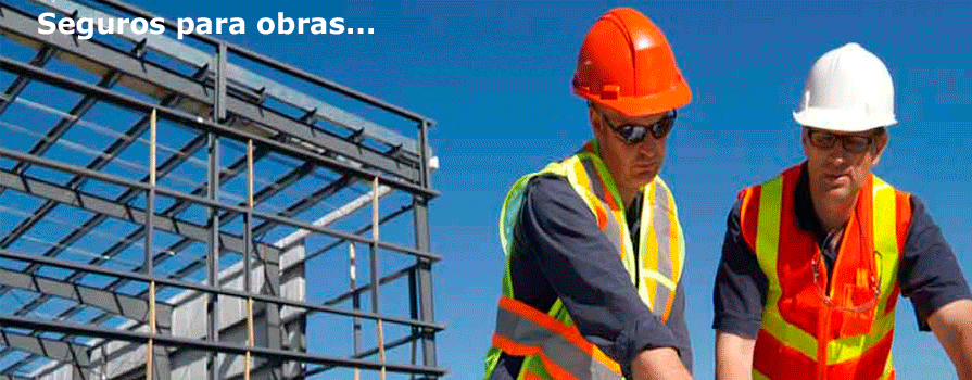 Seguro DE CONSTRUCCION